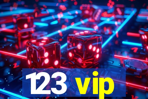 123 vip